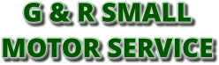 G & R SMALL MOTOR SERVICE